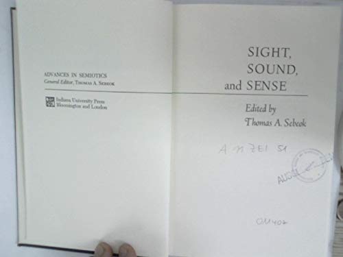 Stock image for Sight, Sound, and Sense for sale by Better World Books: West