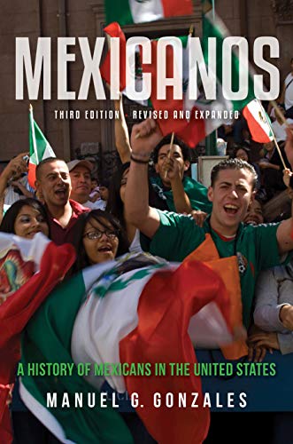 9780253353689: Mexicanos, Second Edition: A History of Mexicans in the United States