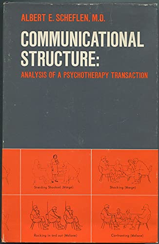 Beispielbild fr Communicational Structure : Analysis of Psychotherapy Transaction zum Verkauf von Better World Books