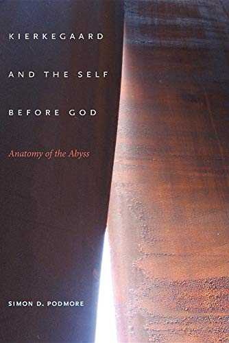 9780253355867: Kierkegaard and the Self Before God: Anatomy of the Abyss