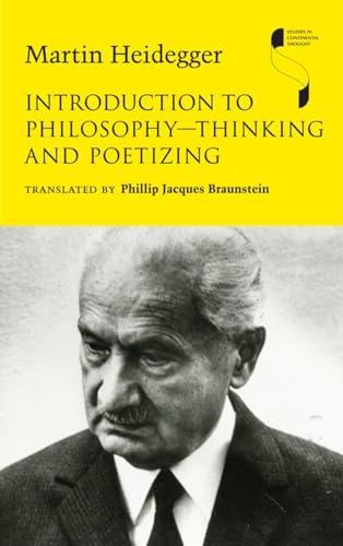 Imagen de archivo de Introduction to PhilosophyThinking and Poetizing (Studies in Continental Thought) a la venta por Big River Books