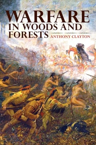 9780253356888: Warfare in Woods and Forests
