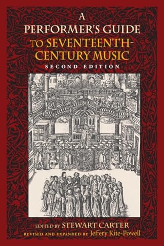 9780253357069: A Performer's Guide to Seventeenth-Century Music, Second Edition (Publications of the Early Music Institute)