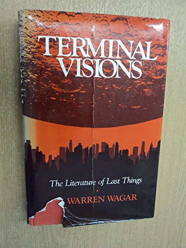 Imagen de archivo de Terminal Visions: Literature of Last Things a la venta por WorldofBooks