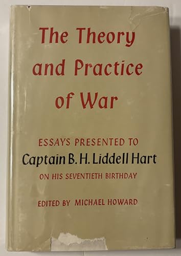 9780253359506: The Theory and Practice of War
