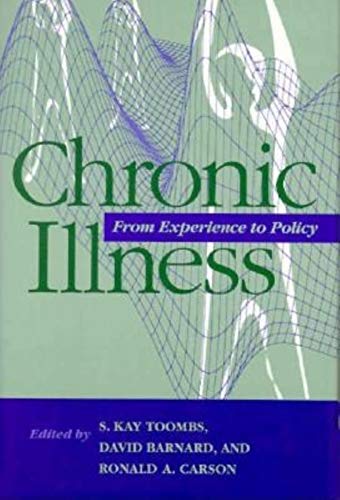 Imagen de archivo de Chronic Illness: From Experience to Policy (Medical Ethics) a la venta por More Than Words