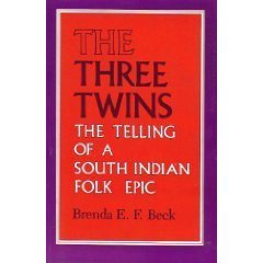 Stock image for The Three Twins: The Telling of a South Indian Folk Epic for sale by ThriftBooks-Atlanta