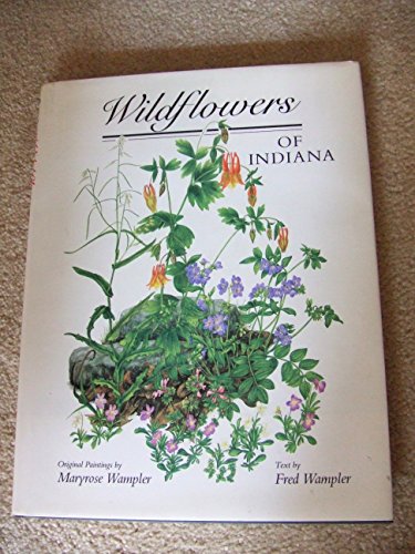 Stock image for Wildflowers of Indiana for sale by Half Price Books Inc.