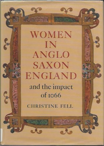 Imagen de archivo de Women in Anglo-Saxon England and the Impact of 1066 a la venta por BGV Books LLC