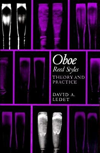 9780253378910: Oboe Reed Styles: Theory and Practice