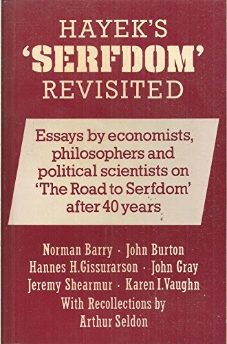9780255361743: Hayek's "Serfdom" Revisited (Hobart Paperbacks)