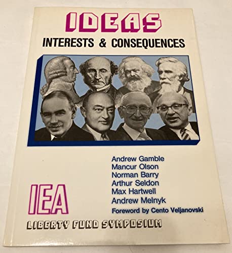 Imagen de archivo de Ideas, Interests and Consequences a la venta por The Bookseller
