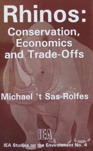 Stock image for RHINOS: CONSERVATION, ECONOMICS AND TRADE-OFFS for sale by JB's Book Vault