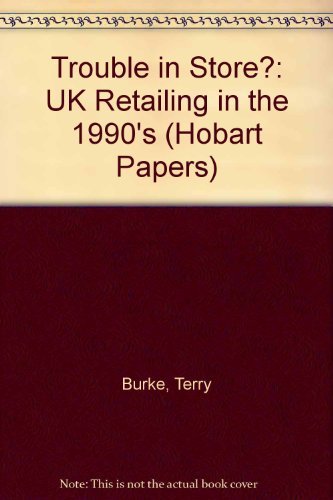 Stock image for Trouble in Store?: UK Retailing in the 1990s for sale by Anybook.com