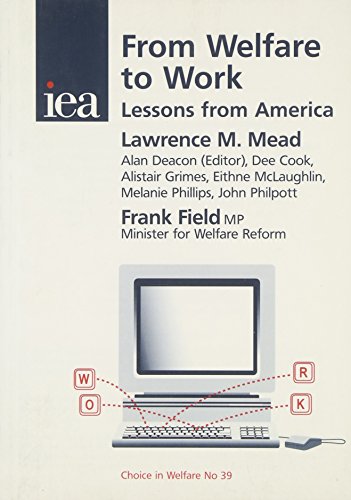 Beispielbild fr From Welfare to Work : Lessons from America zum Verkauf von Better World Books