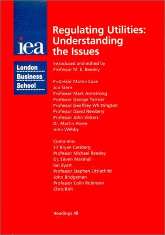 Imagen de archivo de Regulating Utilities (IEA readings): Understanding the Issues: 48 a la venta por WorldofBooks