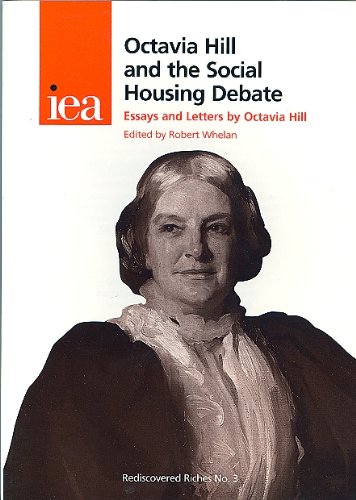 Stock image for Octavia Hill and the Social Housing Debate: Essays and Letters by Octavia Hill: No. 3 (Rediscovered Riches) for sale by WorldofBooks