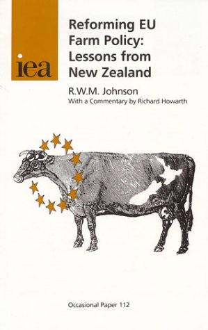 Imagen de archivo de Reforming EU Farm Policy: Lessons from New Zealand a la venta por medimops