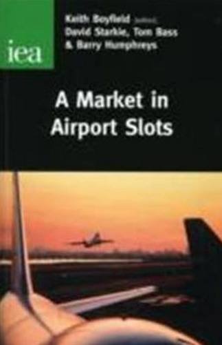 Stock image for A Market in Airport Slots (Readings) for sale by WorldofBooks