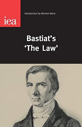 Stock image for Bastiat's "The Law" (Occasional Paper, 123) for sale by Jenson Books Inc