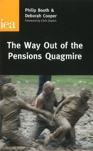 Beispielbild fr The Way Out of the Pensions Quagmire zum Verkauf von ThriftBooks-Atlanta