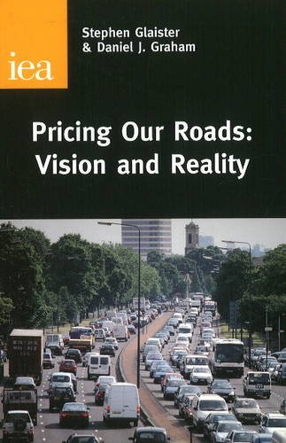 Stock image for Pricing Our Roads: Vision and Reality for sale by WorldofBooks