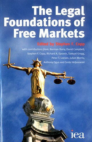 Beispielbild fr Legal Foundations of Free Markets zum Verkauf von WorldofBooks