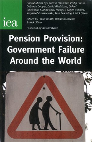 Beispielbild fr Pension Provision: Government Failure Around the World: 63 (IEA Readings) zum Verkauf von WorldofBooks