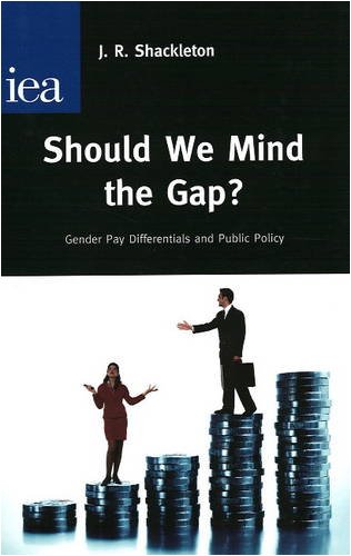 Stock image for Should We Mind the Gap?: Gender Pay Differentials and Public Policy for sale by WorldofBooks