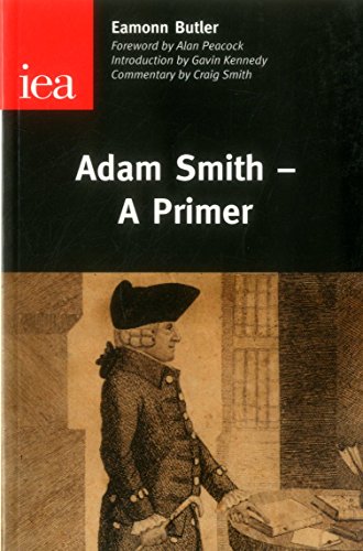 Beispielbild fr Adam Smith: A Primer (Occasional Paper): 141 (IEA Occasional Papers) zum Verkauf von WorldofBooks