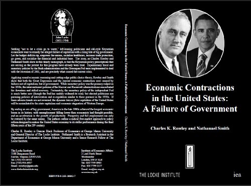 Economic Contractions in the United States: A Failure of Government (9780255366427) by Rowley, Charles K.; Smith Sm, Nathanael