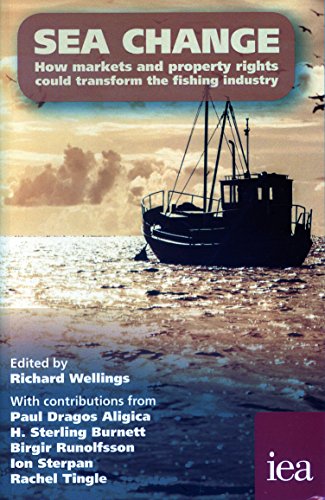 Stock image for Sea Change: How Markets and Property Rights Could Transform the Fishing Industry (Readings in Political Economy): 7 for sale by WorldofBooks
