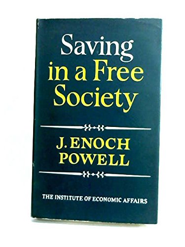 Beispielbild fr Saving in a free society zum Verkauf von Better World Books