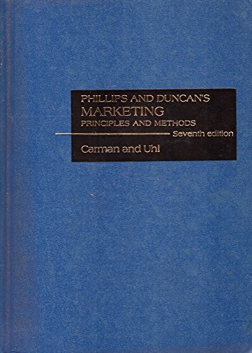 9780256004168: Title: Phillips and Duncans Marketing Principles and meth