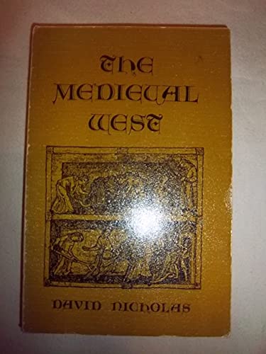Stock image for The Medieval West, 400-1450: A Preindustrial Civilization for sale by Persephone's Books