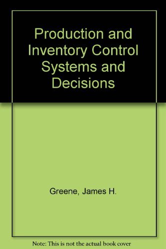 Stock image for Production and Inventory Control : Systems and Decisions for sale by Better World Books