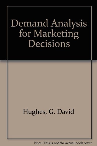 9780256014792: Demand Analysis for Marketing Decisions