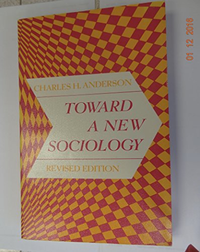 Beispielbild fr Toward a New Sociology zum Verkauf von Wonder Book