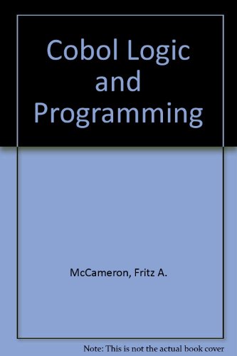 Beispielbild fr COBOL Logic and Programming zum Verkauf von Better World Books