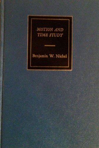 Imagen de archivo de Motion and time study (The Irwin series in management and behavio a la venta por Hawking Books