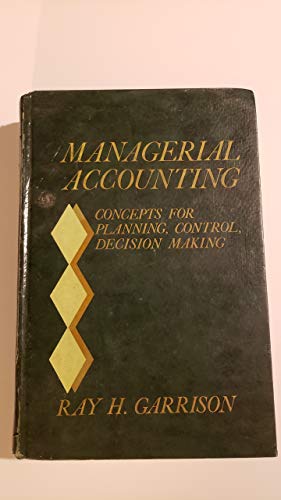 9780256017809: Managerial accounting: Concepts for planning, control, decision making