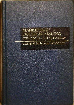 Beispielbild fr Marketing decision making: Concepts and strategy zum Verkauf von Wonder Book