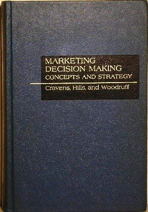 Imagen de archivo de Marketing decision making: Concepts and strategy a la venta por Wonder Book