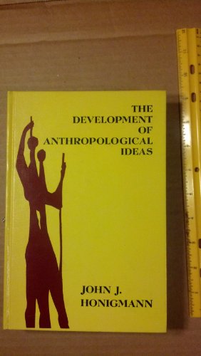 Stock image for The Development of Anthropological Ideas for sale by N. Fagin Books