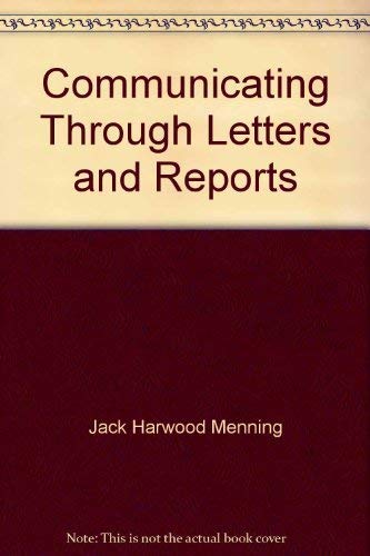 9780256018196: Title: Communicating through letters and reports