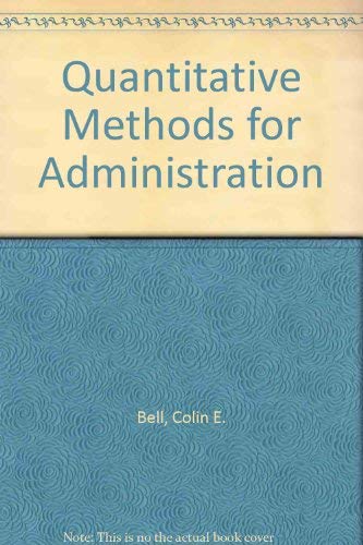 Quantitative Methods for Administration