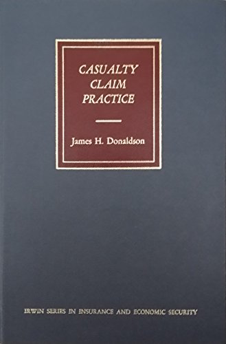 Stock image for Casualty claim practice (Irwin series in insurance and economic security) for sale by HPB-Red