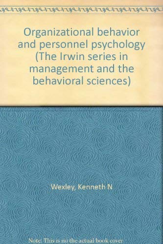 Stock image for Organizational behavior and personnel psychology (The Irwin series in management and the behavioral sciences) for sale by HPB-Red