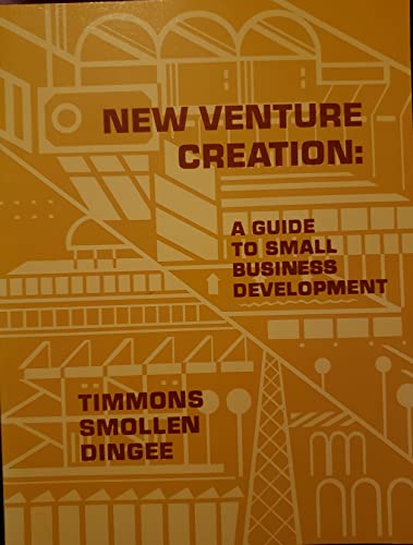 Beispielbild fr New venture creation: A guide to small business development (The Irwin series in management and the behavioral sciences) zum Verkauf von Wonder Book