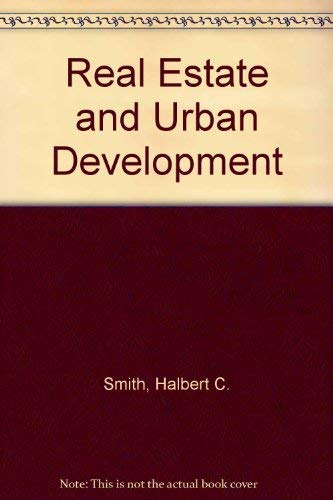 Beispielbild fr Real Estate and Urban Development zum Verkauf von Better World Books